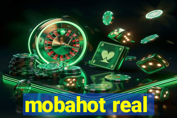 mobahot real